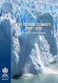 Cover of WMO Report: The Global Climate: 2001-2010 